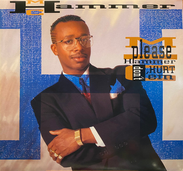 Please Hammer Don't Hurt 'Em